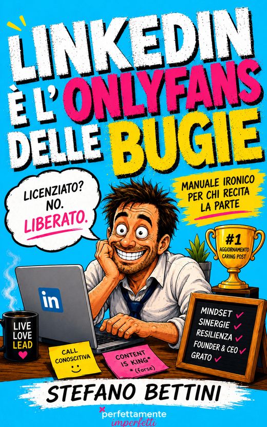 Copertina di LinkedIn è l'OnlyFans delle bugie